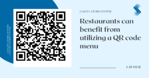 Restaurants can benefit from utilizing a QR code menu